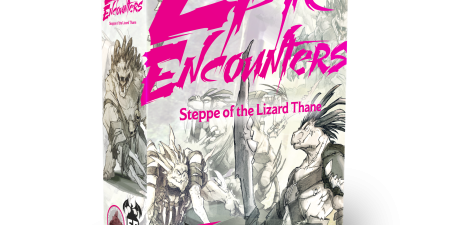 Epic Encounters: Steppe of the Lizard Thane