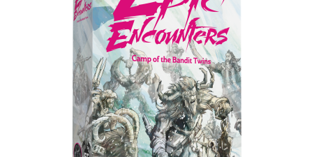 Epic Encounters: Camp of the Bandit Twins