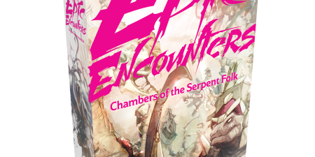 Epic Encounters: Chambers of the Serpent Folk