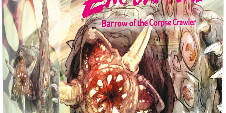 Epic Encounters: Barrow of the Corpse Crawler