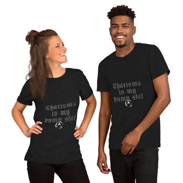 CHA is my dump stat - Unisex t-shirt - Image 3