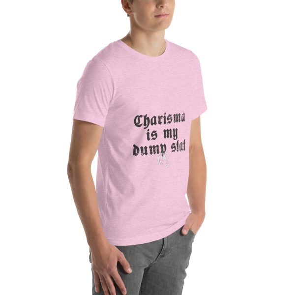 CHA is my dump stat - Unisex t-shirt - Image 69