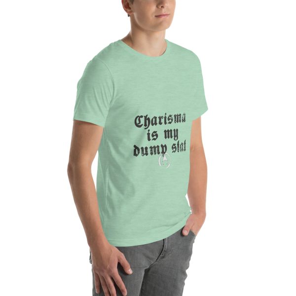 CHA is my dump stat - Unisex t-shirt - Image 75