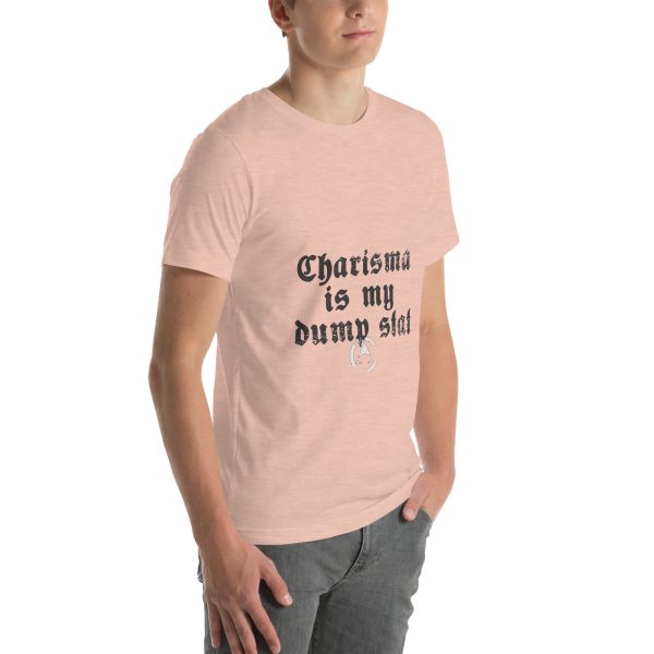 CHA is my dump stat - Unisex t-shirt - Image 81