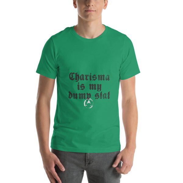 CHA is my dump stat - Unisex t-shirt - Image 46