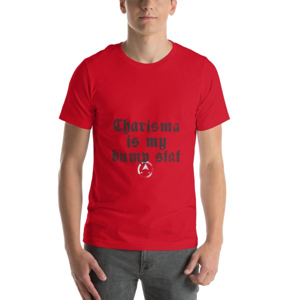 CHA is my dump stat - Unisex t-shirt - Image 28