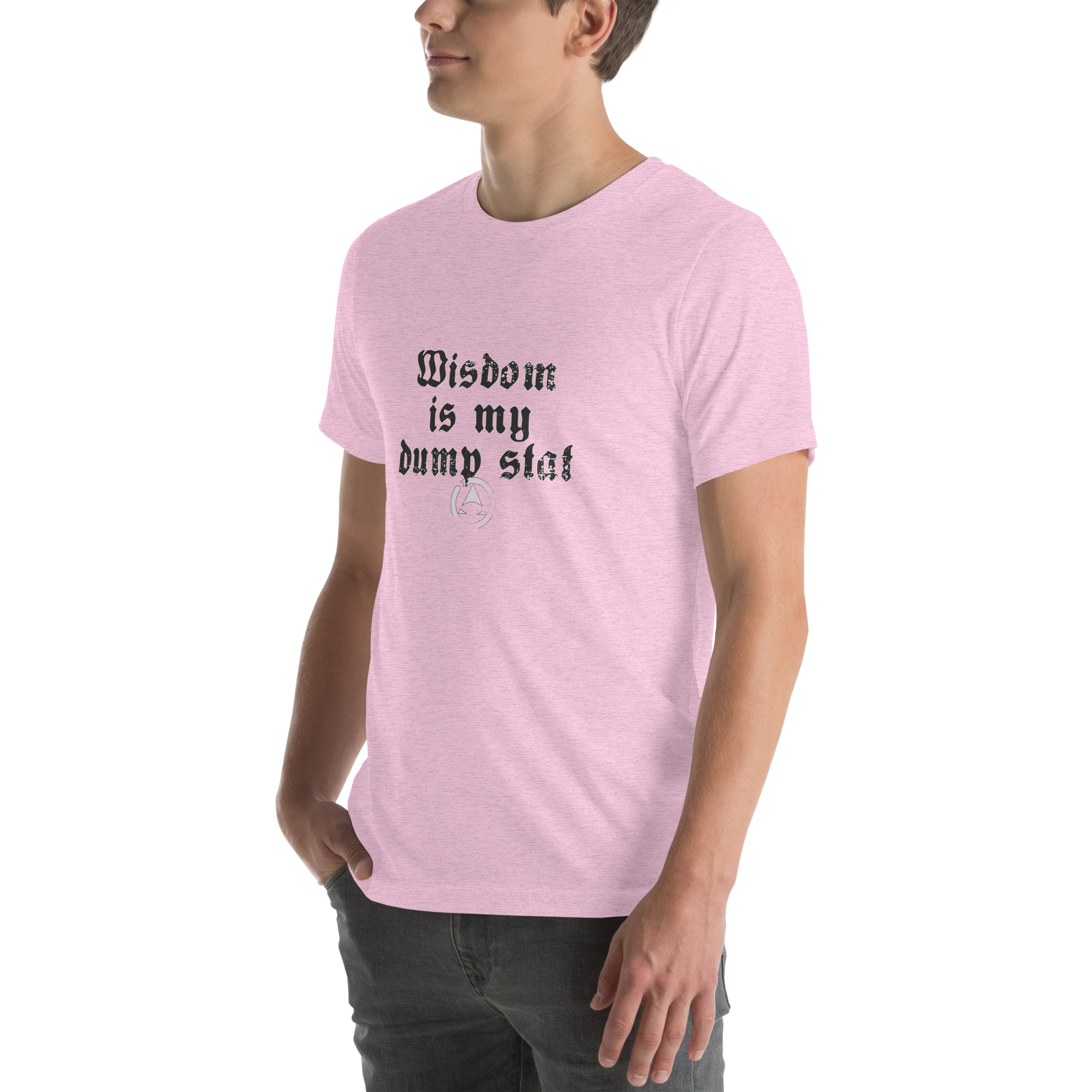 WIS is my dump stat - Unisex t-shirt - Image 22