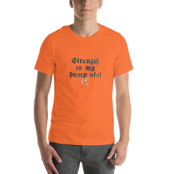 STR is my dump stat - Unisex t-shirt - Image 19